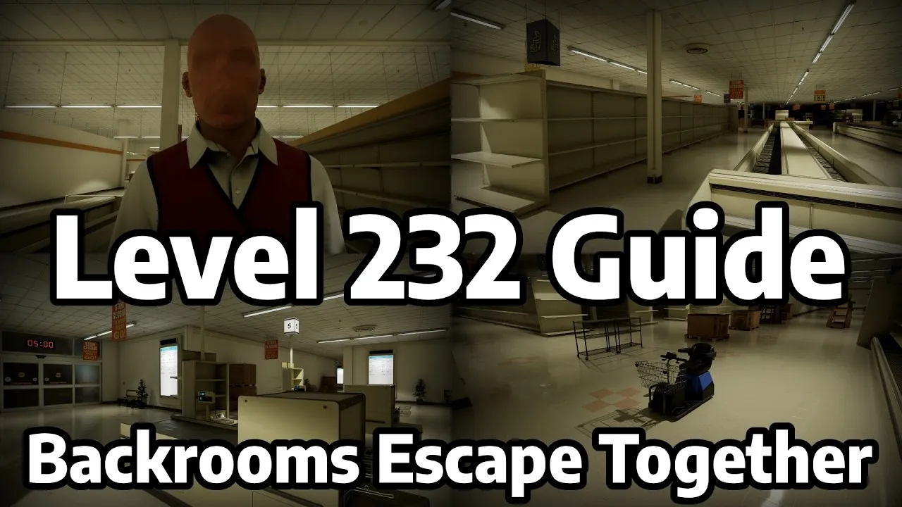 Thumbnail of the Level 232 Infinite Supermarket Guide and Walkthrough video for Backrooms: Escape Together