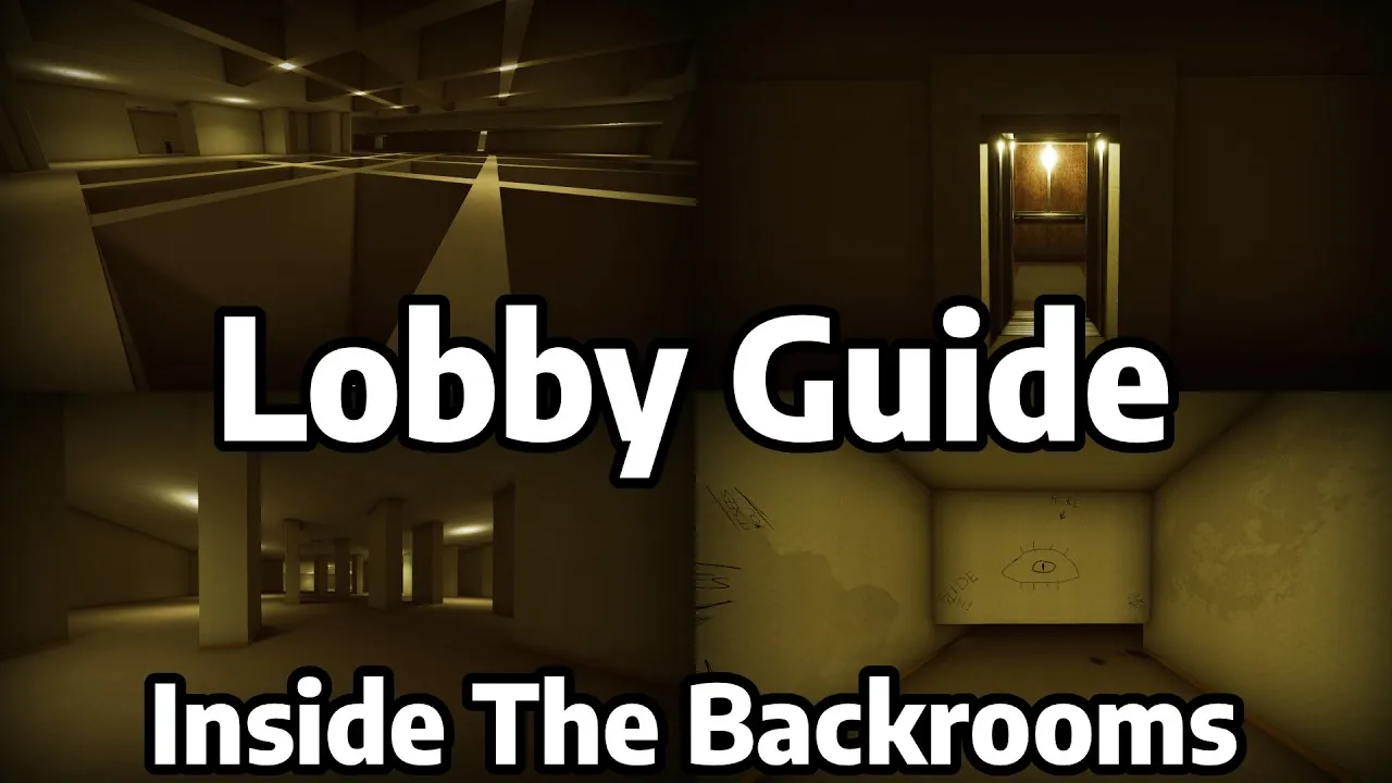 Thumbnail of the Lobby Guide and Walkthrough video for Inside The Backrooms